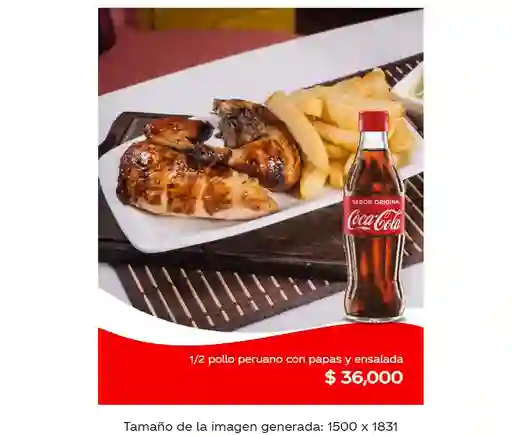 1/2 Pollo Peruano con Papas y Ensalada+ Coca-Cola 300ml