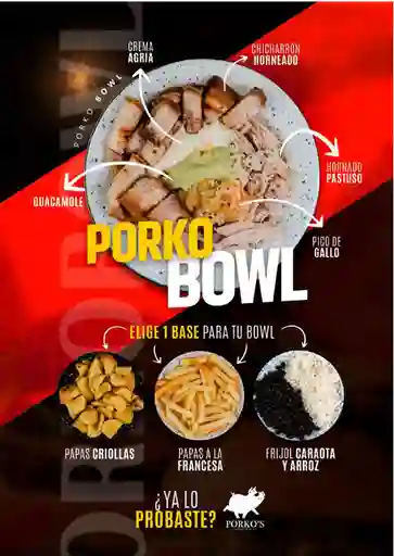Porko Bowl