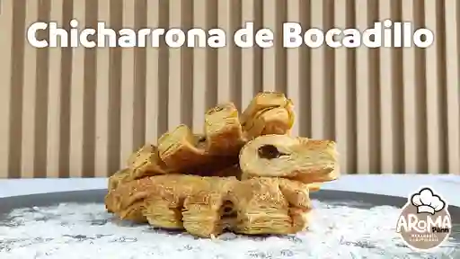 Chicharrona de Bocadillo