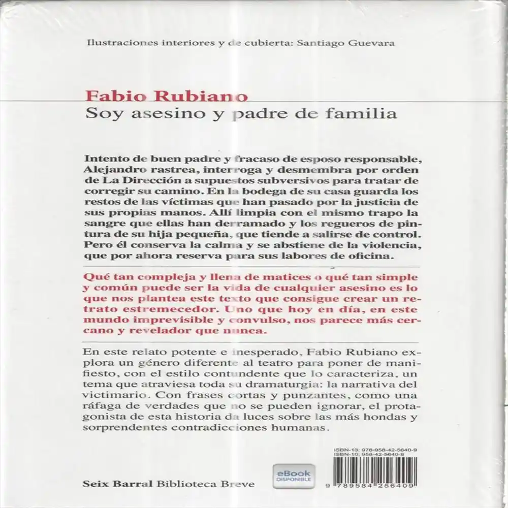 Soy Asesino y Padre de Familia - Fabio Rubiano