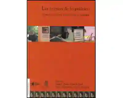 Las tramas de lo político. Homenaje a María Teresa Uribe de Hincapié