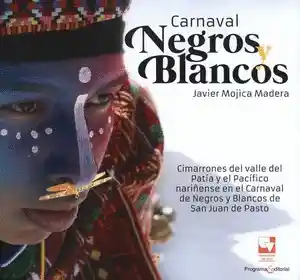 Carnaval Negros y Blancos