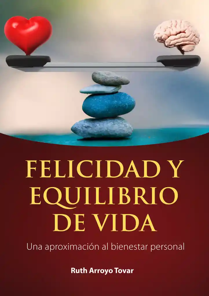 Felicidad y Equilibrio de Vida
