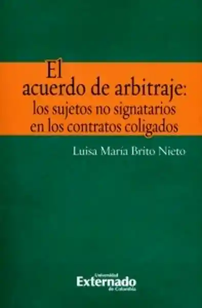 El Acuerdo de Arbitraje - Luisa María Brito Nieto