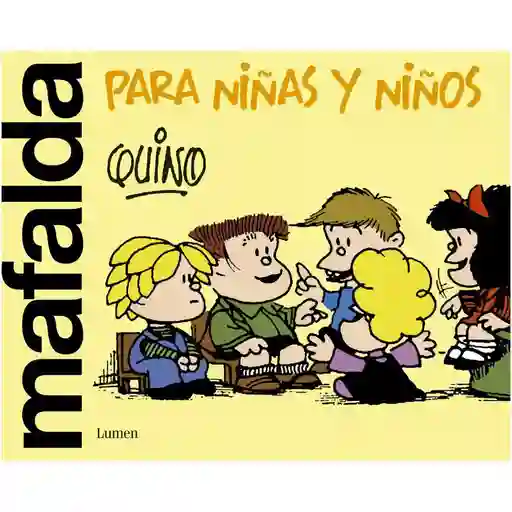 Mafalda Para Niños y Niñas Quino