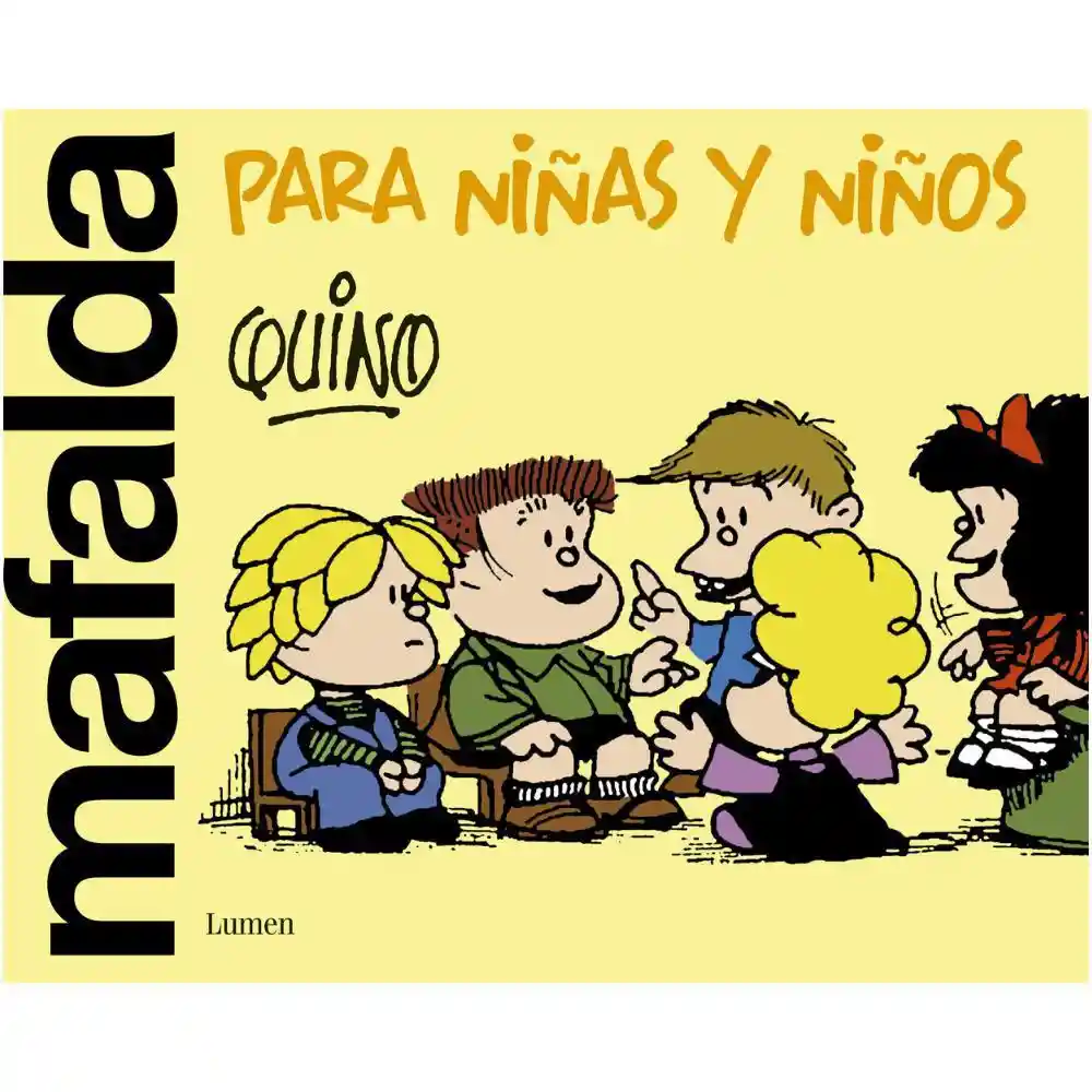 Mafalda Para Niños y Niñas Quino