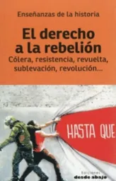El Derecho a La Rebelión