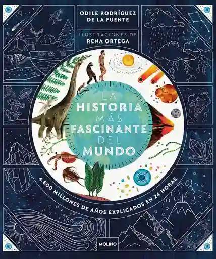 La Historia Mas Fascinante Del Mundo