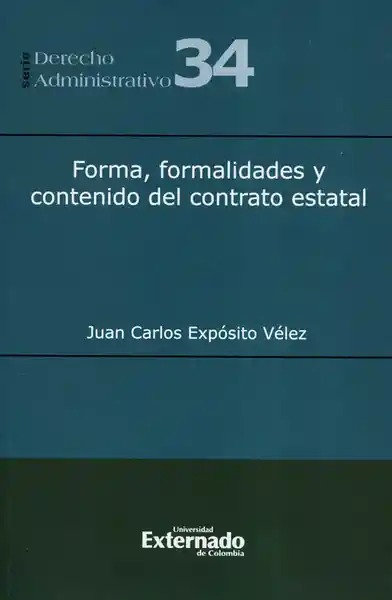 AdeS Forma Formalid Y Contenido Del Contrato Estatal