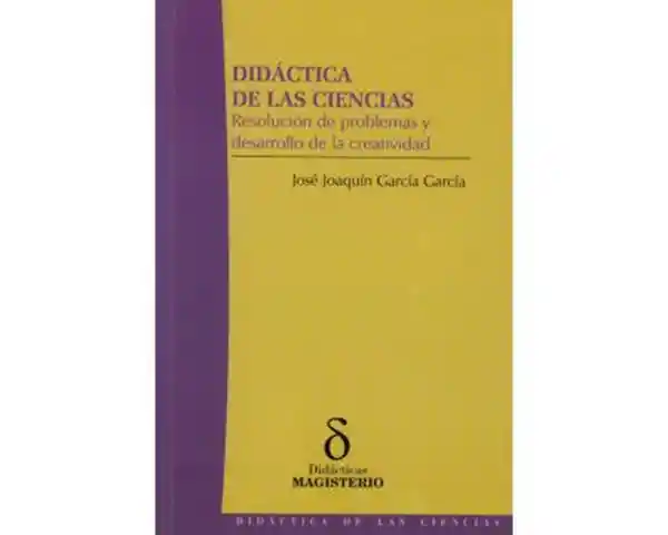 Didáctica de Las Ciencias - José Joaquín García García