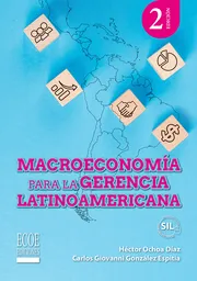 Macroeconomía Para La Gerencia Latinoamericana