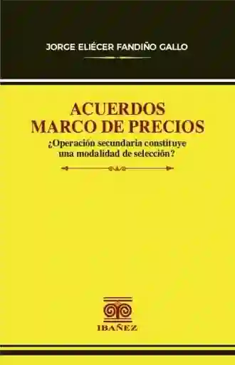 Acuerdos Marco de Precios