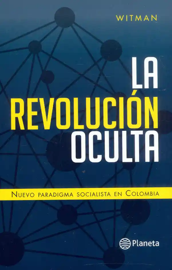 La Revolución Oculta