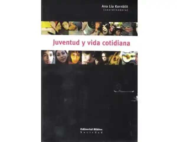 Vida Juventud Y Cotidiana - Vv.Aa.