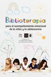 Biblioterapia Para el Acompañamiento Emocional de la Niñez