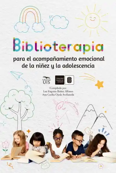 Biblioterapia Para el Acompañamiento Emocional de la Niñez