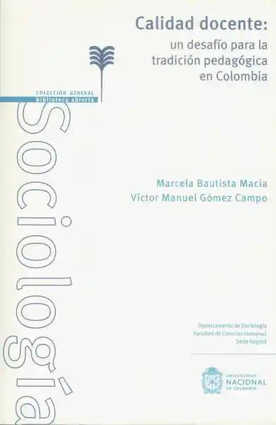 Calidad docente: un desafío para la tradición pedagógica en Colombia