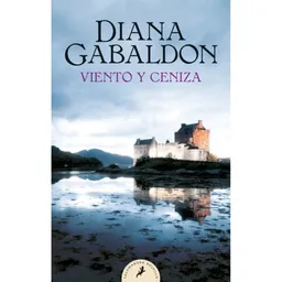 Viento y Ceniza - Diana Gabaldon