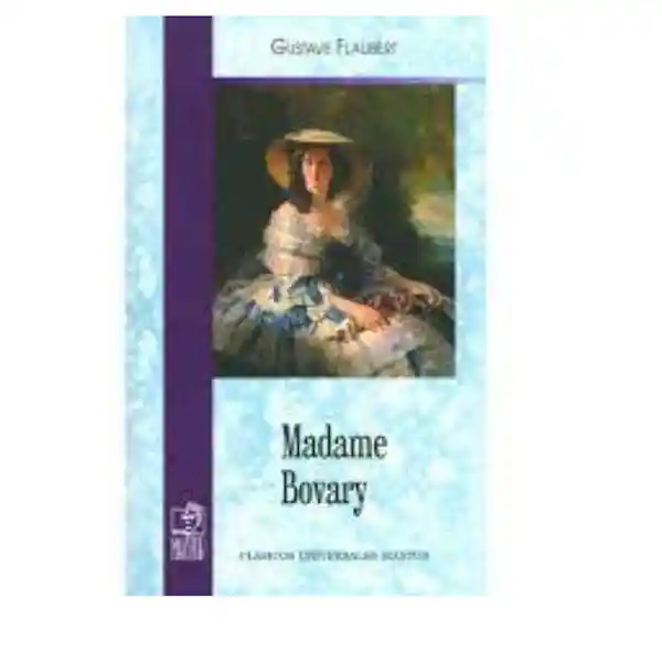 Madame Bovary - Gustave Flaubert