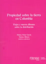 Propiedad Sobre La Tierra en Colombia