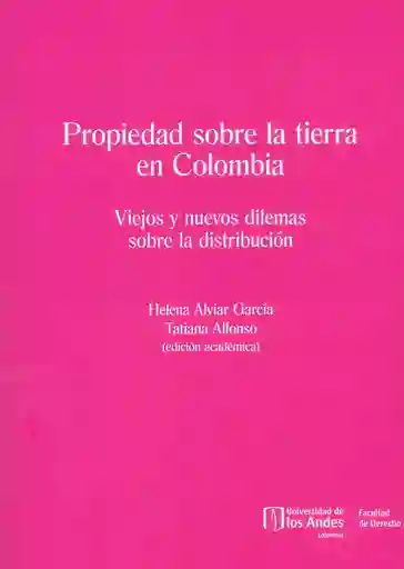 Propiedad Sobre La Tierra en Colombia