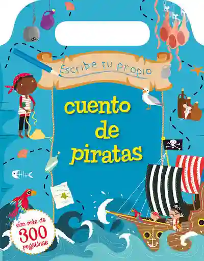 Escribe Tu Propio Cuento de Piratas