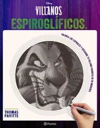 Espiroglíficos de Villanos - Grupo Planeta