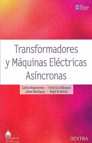Transformadores y Maquinas Electricas Asincronas