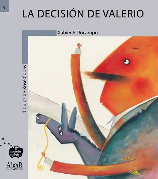 La Decisión de Valerio - Xavier P. Docampo