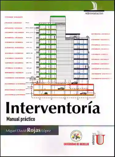 Interventoría Manual Práctico - Miguel David Rojas López