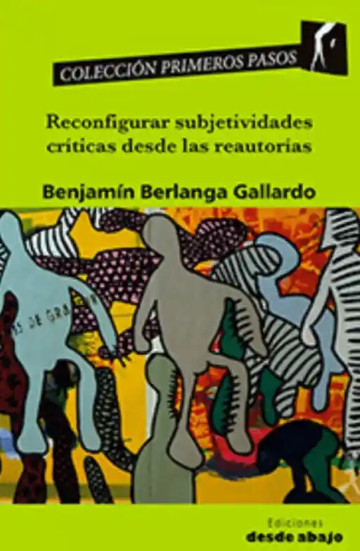 Reconfigurar Subjeti Vida Des Criticas Desde Las Reautorias 