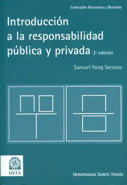 Introducción a la Responsabilidad Pública Privada - Samuel Yong