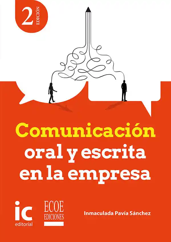 Comunicación Oral y Escrita en La Empresa