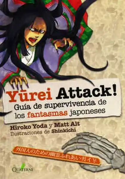 Yurei Attack! Guía de Supervivencia de Los Monstruos Japoneses