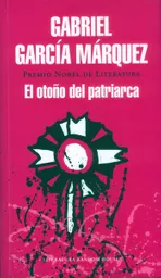 El Otoño Del Patriarca (Tapa Rústica) - Gabriel García Márquez