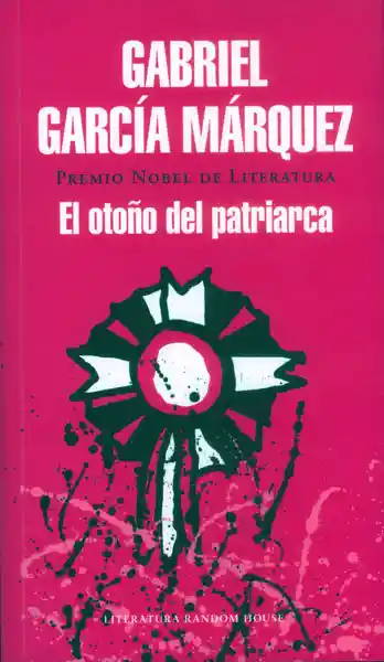 El Otoño Del Patriarca (Tapa Rústica) - Gabriel García Márquez