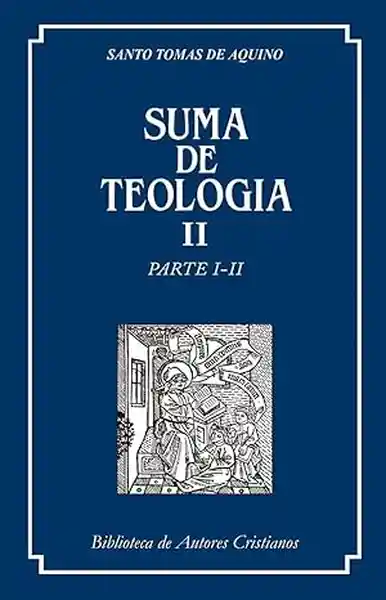 La Suma de Teología Tomo Ii - Aquino Tomas De