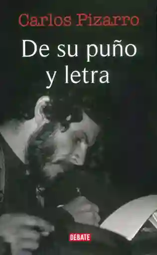 De su Puño y Letra - Carlos Pizarro