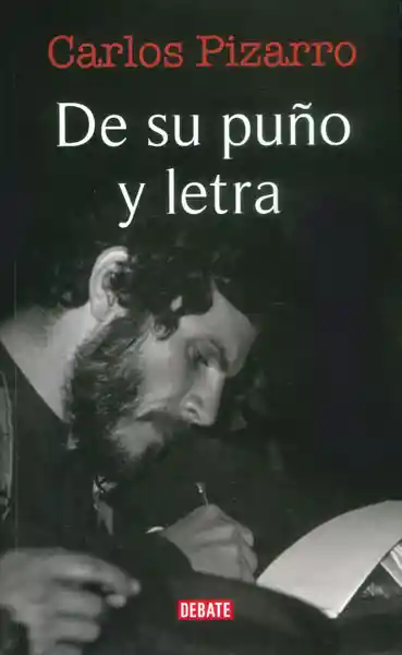 De su Puño y Letra - Carlos Pizarro