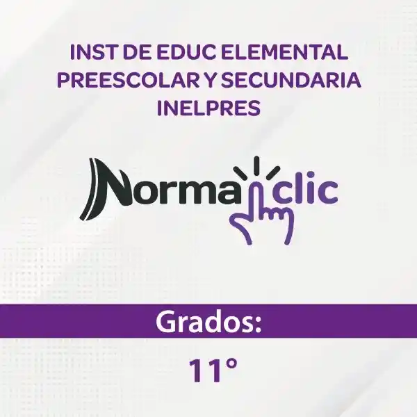 Institución Educativa Elemental Inelpres 11- Norma