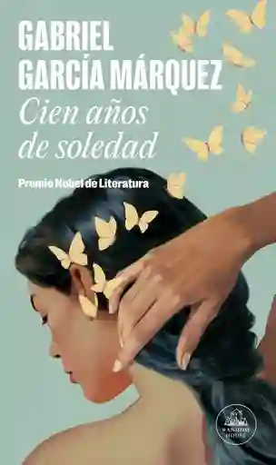 Cien Años de Soledad García Márquez Gabriel