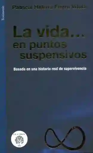 La Vida… en Puntos Suspensivos