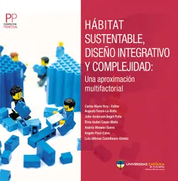 Hábitat Sustentable Diseño Integrativo y Complejidad Una Aproximación Multifactorial
