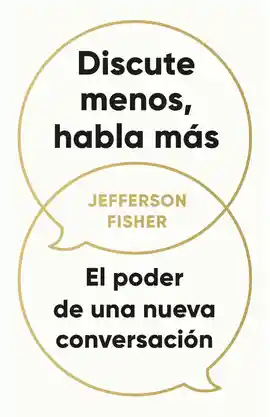 Discute Menos Habla Mas