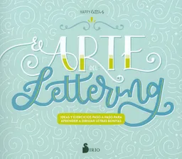 El Arte Del Lettering - Marta Velazquez Galeote