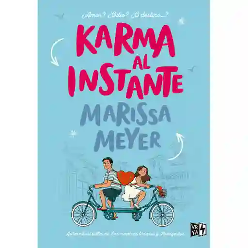 Karma al Instante - Marissa Meyer