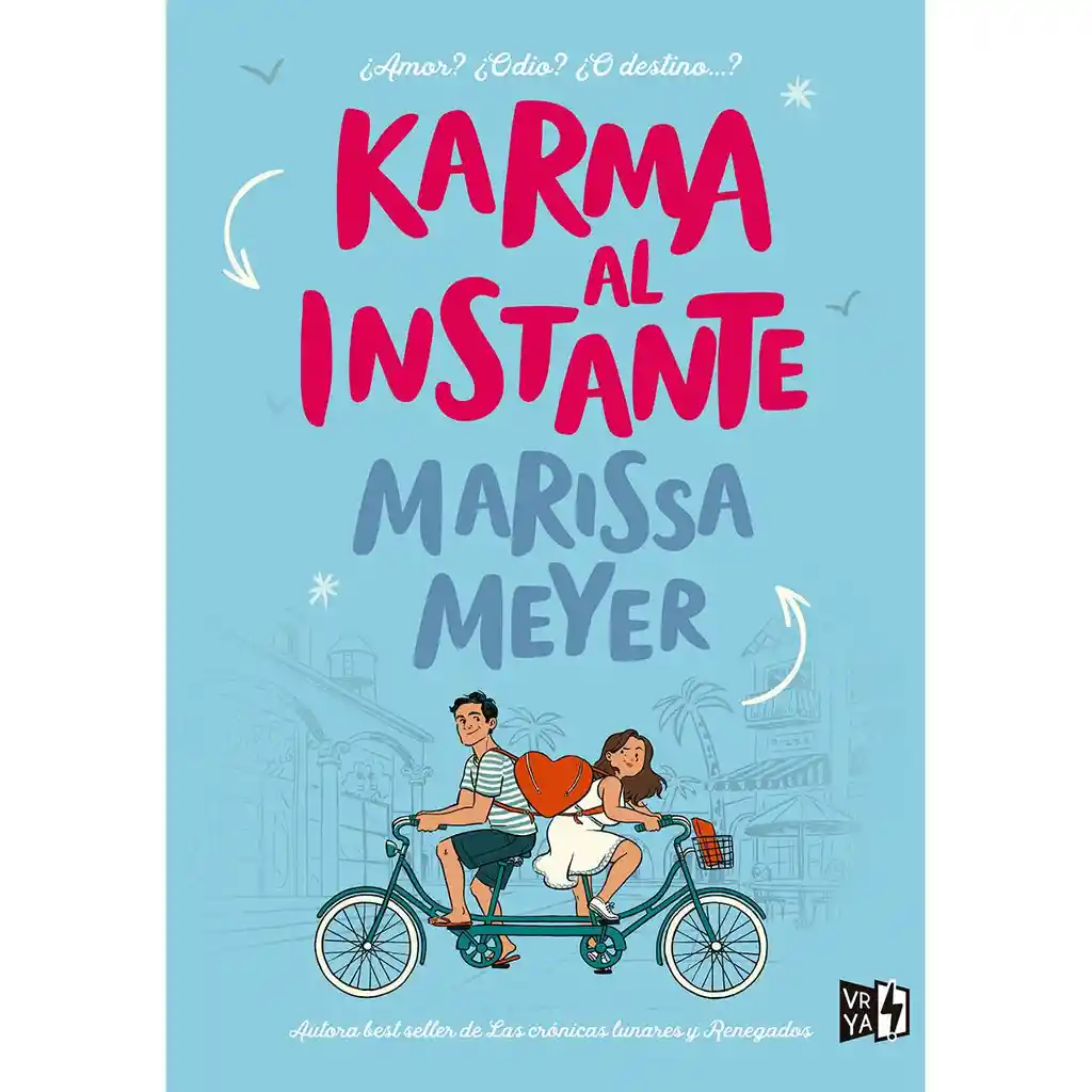 Karma al Instante - Marissa Meyer