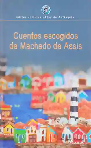 Cuentos Escogidos de Machado de Assis