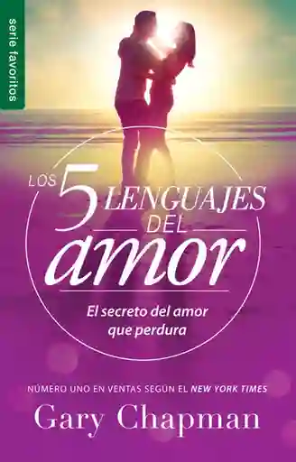 Cinco Lenguajes del Amor - Gary Chapman