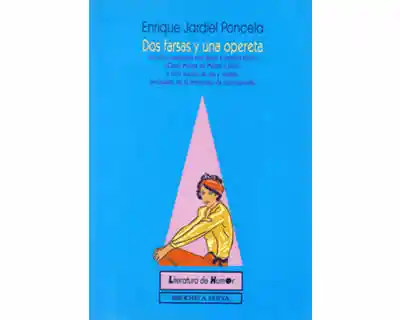 Dos Farsas y Una Opereta